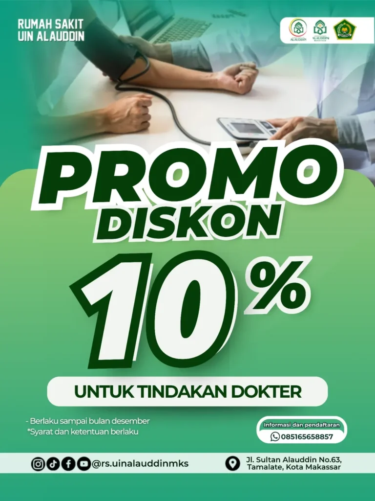 PROMO SPESIAL AKHIR TAHUN dari Rumah Sakit UIN Alauddin! ✨Kami peduli dengan kesehatan Anda. Ma